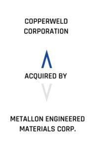 Copperweld Corporation Acquired By Metallon Engineered Materials Corp.