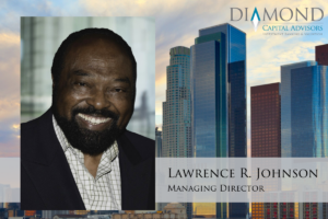Lawrence R. Johnson Joins Diamond Capital